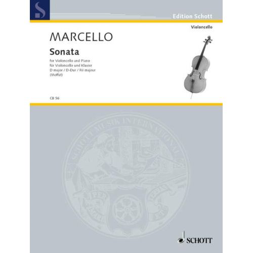 SCHOTT MARCELLO BENEDETTO - SONATA D MAJOR - CELLO AND PIANO