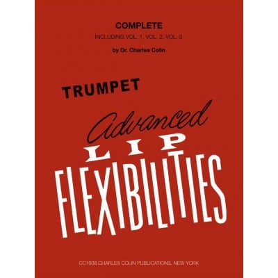 CHARLES COLIN MUSIC COLIN CHARLES - ADVANCED LIP FLEXIBILITIES FOR TRUMPET (3 VOL.)