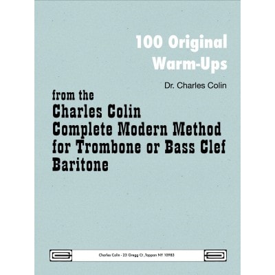 CHARLES COLIN MUSIC CHARLES COLIN - 100 ORIGINAL WARM-UPS BASS CLEF