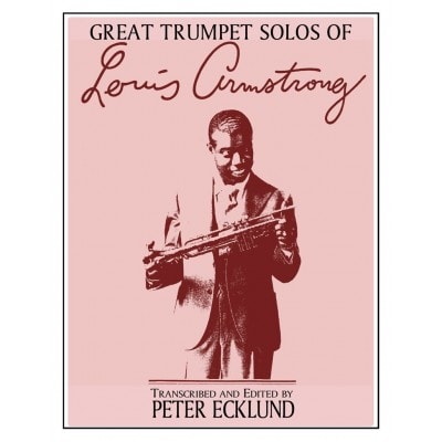CHARLES COLIN MUSIC THE GREAT SOLOS OF LOUIS ARMSTRONG