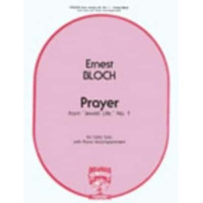 BLOCH ERNEST - PRAYER - CELLO AND PIANO