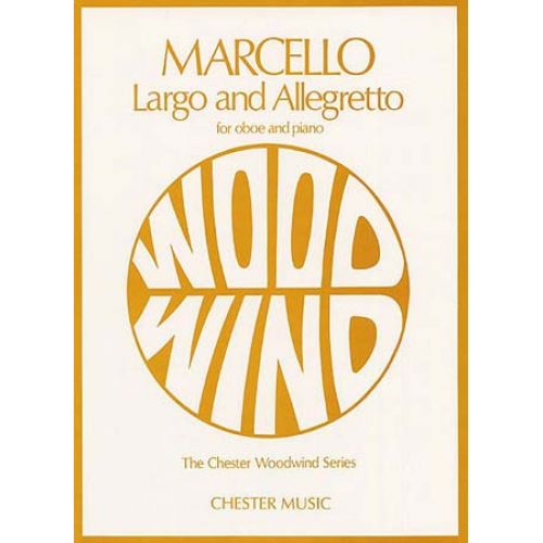 MARCELLO BENEDETTO - LARGO AND ALLEGRETTO - HAUTBOIS & PIANO