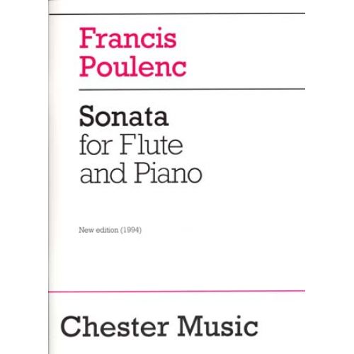CHESTER MUSIC POULENC - SONATE POUR FLUTE ET PIANO