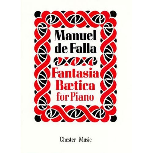MANUEL DE FALLA - FANTASIA BEATICA - PIANO