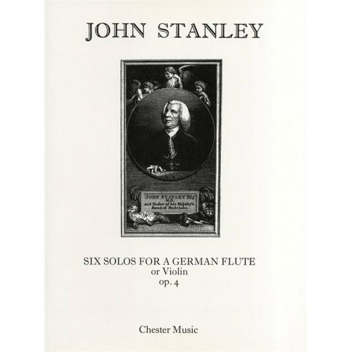 CHESTER MUSIC STANLEY JOHN - 6 SOLOS FOR A GERMAN FLUTE (OR VIOLIN) - FLUTE ET PIANO