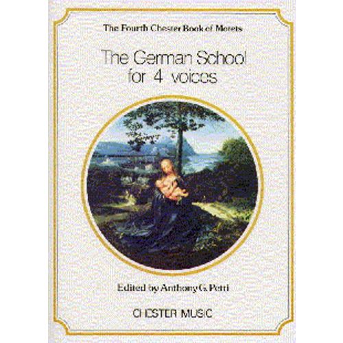  Petti Anthony G - The German School For 4 Voices