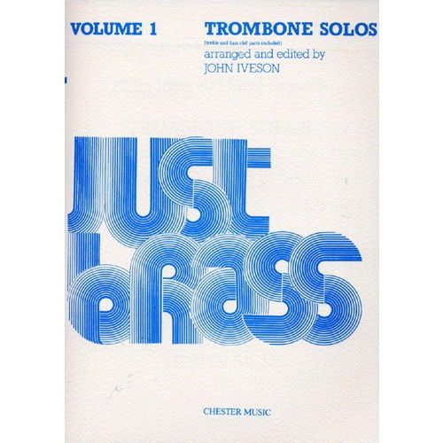 JUST BRASS TROMBONE SOLOS VOLUME 1 - TROMBONE