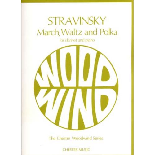 STRAVINSKY I. - MARCH WALTZ POLKA- CLARINETTE ET PIANO