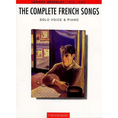 CHESTER MUSIC BERKELEY LENNOX - THE COMPLETE FRENCH SONGS - CHANT/PIANO
