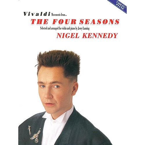 KENNEDY NIGEL - VIVALDI - MOVEMENTS FROM...THE FOUR SEASONS - VIOLIN