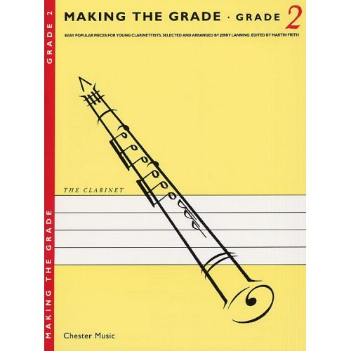 MAKING THE GRADE GRADE TWO - CLARINET