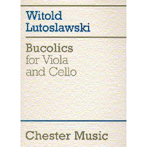 LUTOSAWSKI WITOLD - BUCOLICS - VIOLA AND CELLO