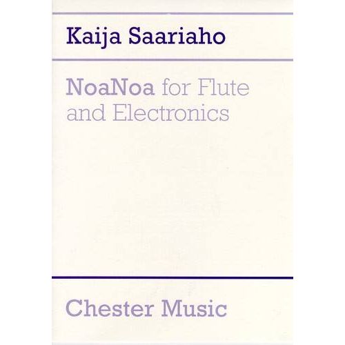 CHESTER MUSIC SAARIAHO KAIJA - NOANOA - FLUTE & ELECTRONICS