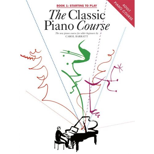 CHESTER MUSIC THE CLASSIC PIANO COURSE BOOK 1 STARTING TO PLAY - V. 1 - PIANO SOLO