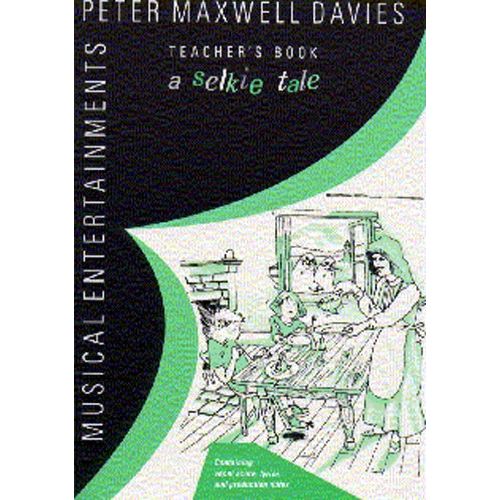 CHESTER MUSIC DAVIES PETER MAXWELL - A SELKIE TALE - ENSEMBLE