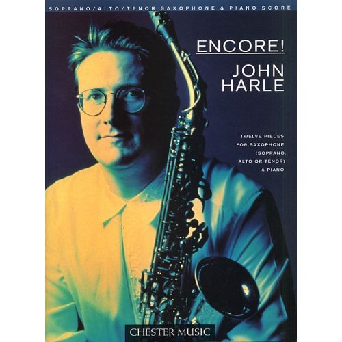 CHESTER MUSIC JOHN HARLE - ENCORE! - TWELVE PIECES FOR SAXOPHONE AND PIANO