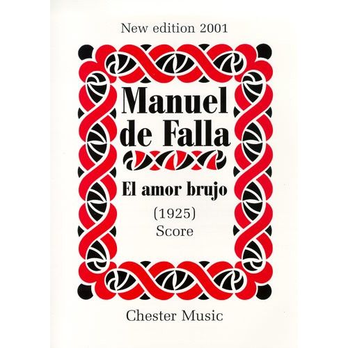 EL AMOR BRUJO NEW EDITION 2001 - SCORE - ORCHESTRA