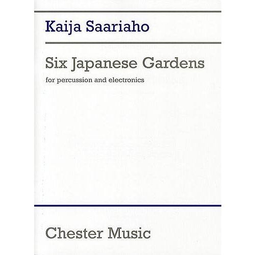 CHESTER MUSIC SAARIAHO K. - 6 JAPANESE GARDENS - PERCUSSION & ELECTRONICS CDROM