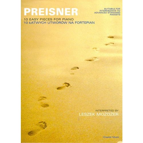 CHESTER MUSIC ZBIGNIEW PREISNER - 10 EASY PIECES- PIANO SOLO