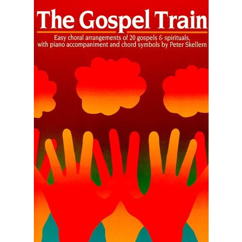 CHESTER MUSIC THE GOSPEL TRAIN - VOICE
