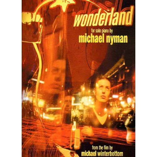NYMAN MICHAEL - WONDERLAND - SOLO PIANO - FROM THE FILM - PIANO SOLO