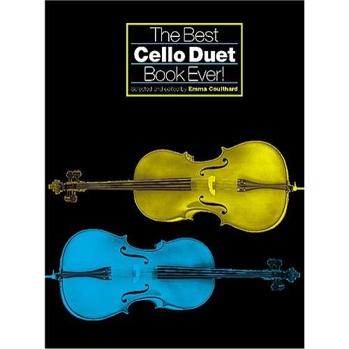 CHESTER MUSIC THE BEST CELLO DUET BOOK EVER! - CELLO