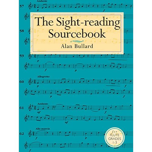 BULLARD ALAN - THE SIGHT-READING SOURCEBOOK FOR FLUTE GRADES 1-3 - FLUTE