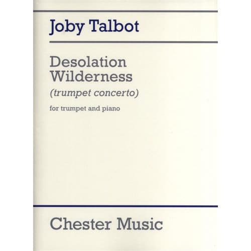 TALBOT JOBY - DESOLATION WILDERNESS FOR TRUMPET AND PIANO - TRUMPET