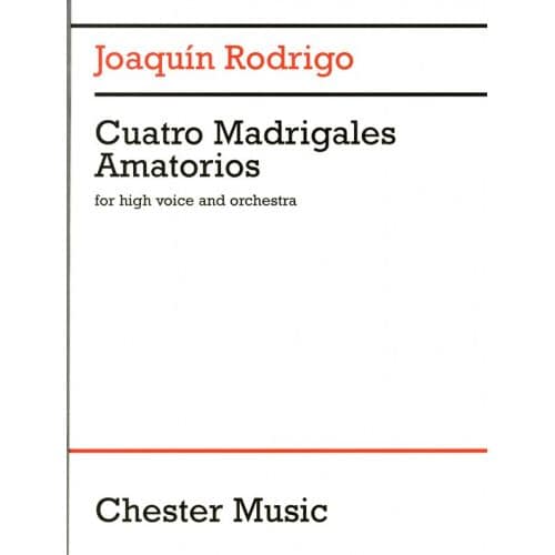 JOAQUIN RODRIGO - CUATRO MADRIGALES AMATORIOS - HIGH VOICE