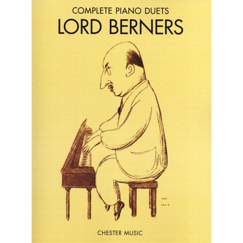 BERNERS COMPLETE PIANO DUETS - PIANO DUET