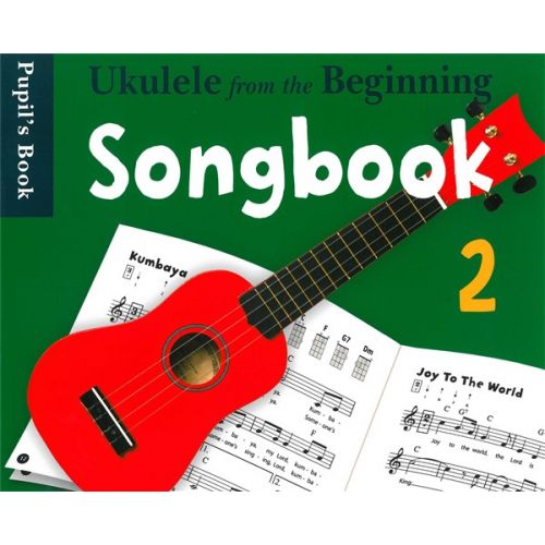 UKE FROM THE BEGINNING SONGBOOK 2 - UKULELE