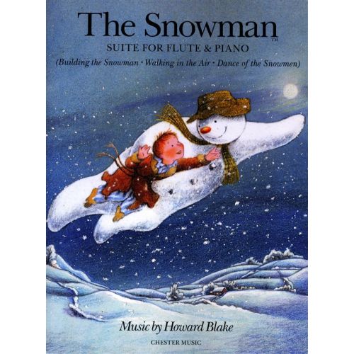 BLAKE HOWARD - HOWARD BLAKE THE SNOWMAN SUITE FLUTE AND PIANO - FLUTE