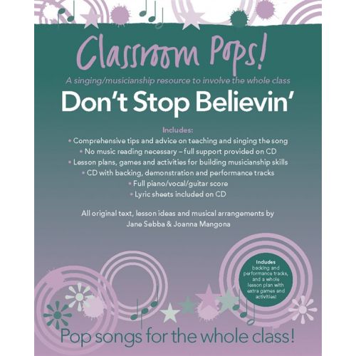 CLASSROOM POP SONGSHEETS DON'T STOP BELIEVIN' PIANO/VOCAL/GUITAR + CD - PVG