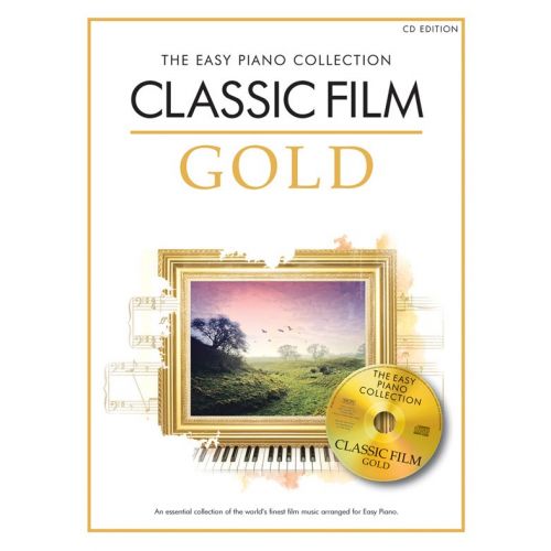 CHESTER MUSIC THE EASY PIANO COLLECTION - CLASSIC FILM GOLD - PIANO SOLO