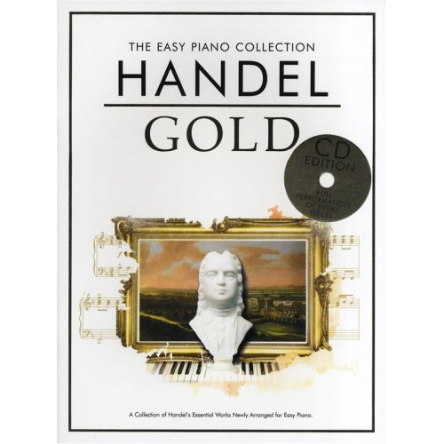 CHESTER MUSIC HANDEL - THE EASY PIANO COLLECTION - HANDEL GOLD - PIANO SOLO