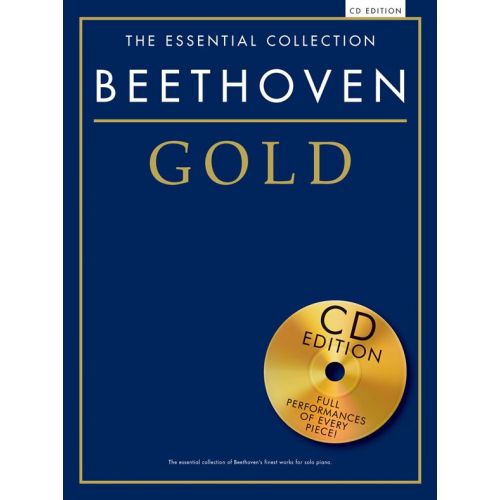 BEETHOVEN - THE ESSENTIAL COLLECTION - BEETHOVEN GOLD - PIANO SOLO