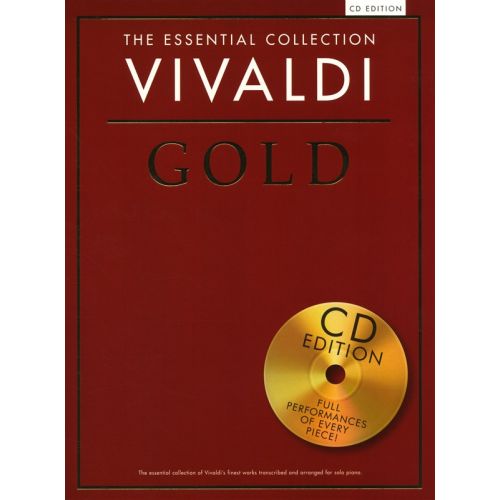 CHESTER MUSIC VIVALDI - THE ESSENTIAL COLLECTION - VIVALDI GOLD - PIANO SOLO
