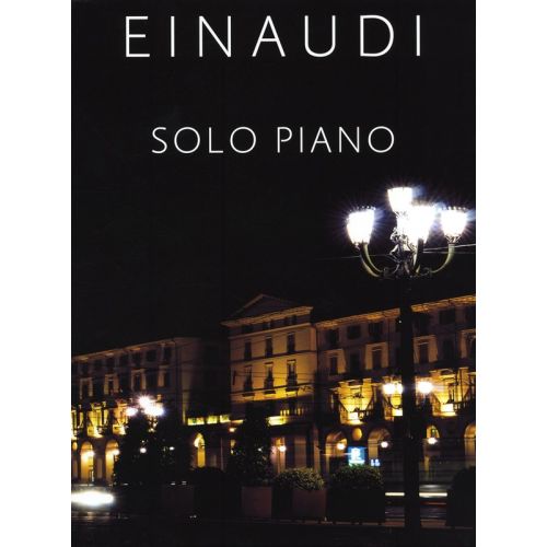 CHESTER MUSIC LUDOVICO EINAUDI - SOLO - PIANO SOLO