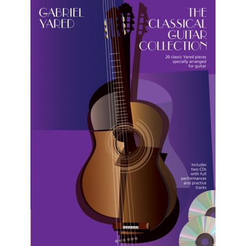 GABRIEL YARED - THE CLASSICAL GUITAR COLLECTION - CLASSICAL GUITAR