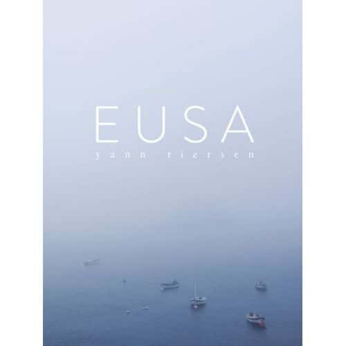 CHESTER MUSIC YANN TIERSEN - EUSA (OUESSANT) - PIANO