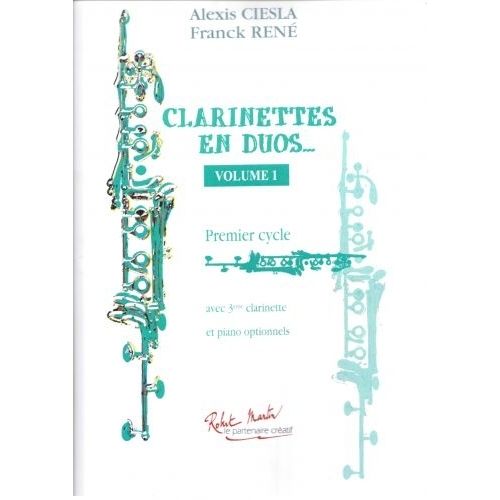 CIESLA A., RENE F. - CLARINETTES EN DUOS VOL.1
