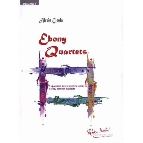 CIESLA A. - EBONY QUARTETS