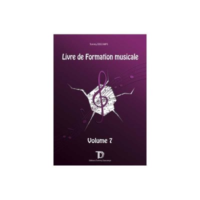 CAPTE NOTE TOMMY DESCAMPS - LIVRE DE FORMATION MUSICALE VOL.7