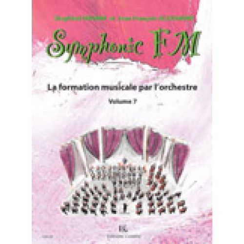 COMBRE ALEXANDRE J.-F. / DRUMM S. - SYMPHONIC FM VOL.7 ELEVE - HARPE