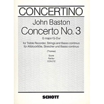 SCHOTT Baston John - Concerto No.3 G Major - Score