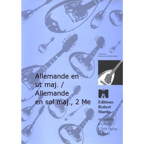 CORRETTE M. - ALLEMANDE EN UT MAJEUR / ALLEMANDE EN SOL MAJEUR, 2 MANDOLINES