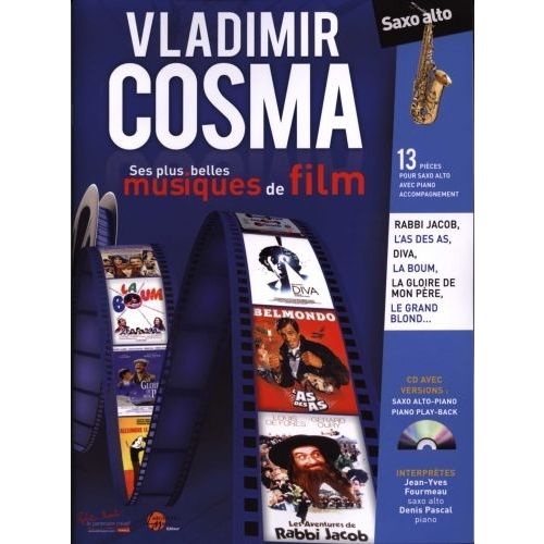 ROBERT MARTIN COSMA V. - SES PLUS BELLES MUSIQUES DE FILM