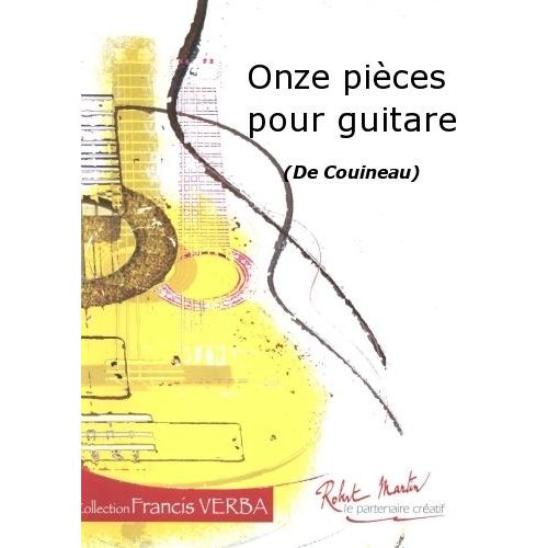 COUINEAU - ONZE PIECES POUR GUITARE