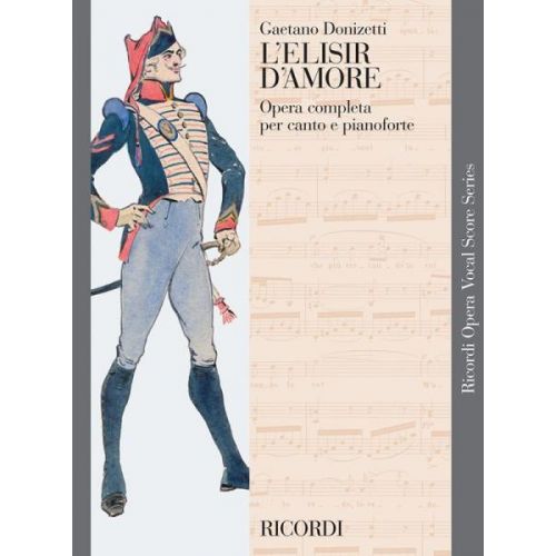 Donizetti Gaetano - L'Elisir D'Amore - Ch, Piano