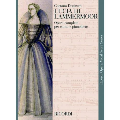 RICORDI Donizetti G. - Lucia Di Lammermoor - Chant et Piano